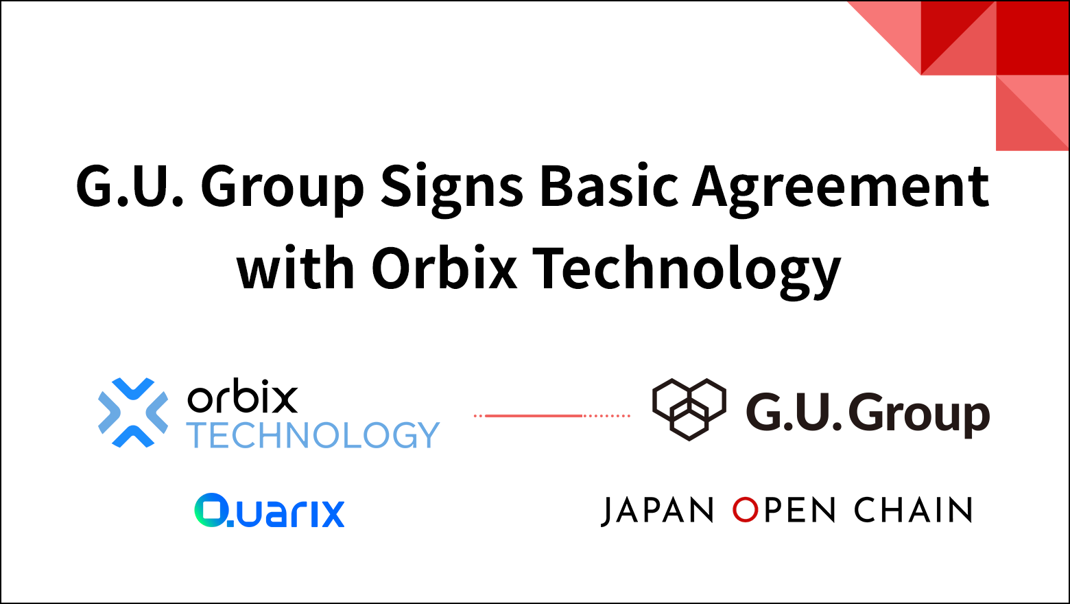 G.U. Group and Orbix Technology Join Forces to Drive Blockchain Advancements in Digital Finance and Infrastructure